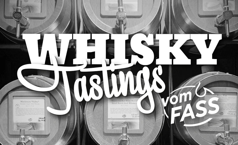 Whisky-Tasting vomFASS: Geselliger Abend im kleinen Kreis …