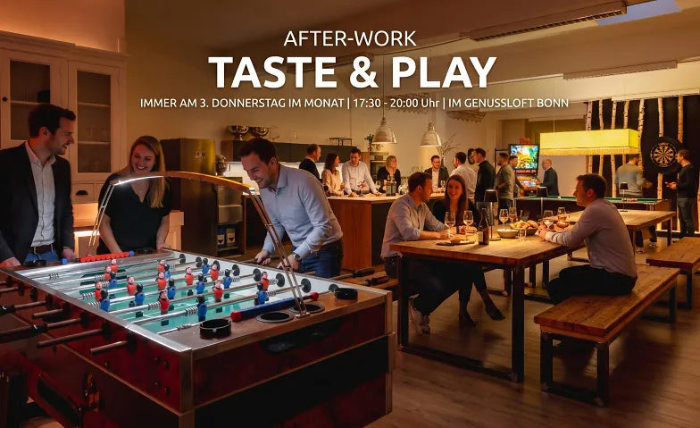 After-Work: Taste & Play – im GenussLoft